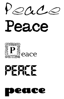 peace in five different fonts. 